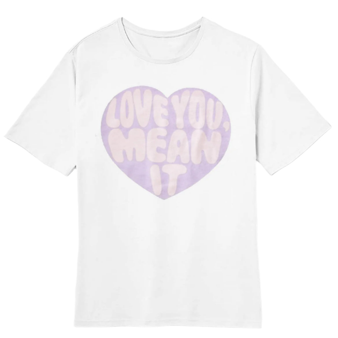 Love You, Mean It Women's White Tee - HoneyBug
