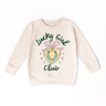 Lucky Girl Club Sweatshirt