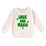 Luck and Magic Sweatshirt