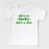 She's so Lucky She's a Star