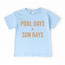 Pool Days + Sun Rays