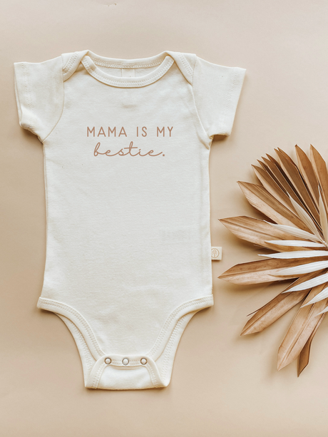 Mama is my Bestie Clay Organic Cotton Baby Bodysuit Short Sleeve - HoneyBug 