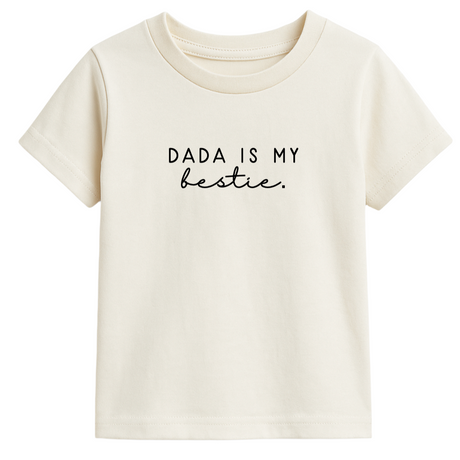 Dada is My Bestie Organic Cotton Kids T-shirt Short Sleeve - HoneyBug 