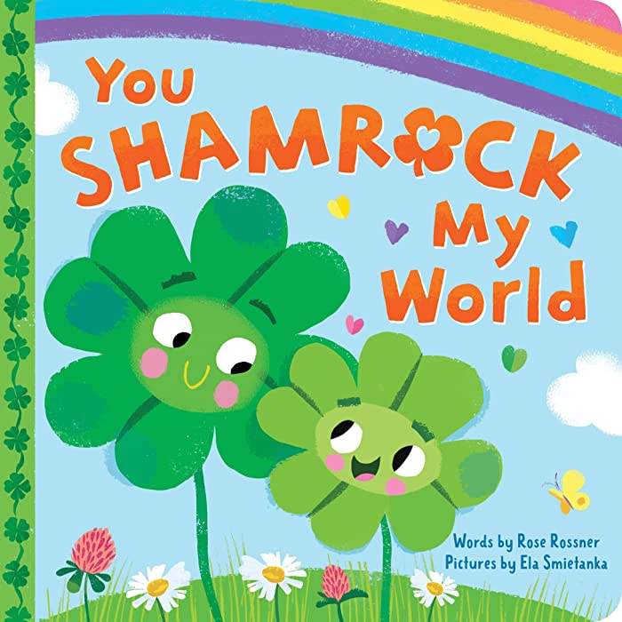 You Shamrock my World - HoneyBug 